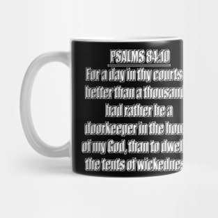 Psalm 84:10 KJV Mug